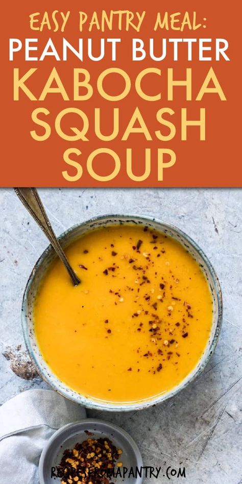 Kabocha Recipes, Kabocha Soup, Winter Meal Prep, Vegan Squash Soup, Staple Meals, Peanut Butter Soup, Kabocha Squash Recipe, Kabocha Squash Soup, Meal Prep Lunches