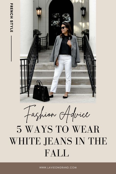 Here are 5 ways how to wear white jeans in the Fall from La Vie On Grand. Styling White Jeans For Fall, Autumn White Jeans Outfit, Fall Outfit White Pants, White In Fall Outfit, White Jeans In The Fall How To Wear, White Jeans Fall Outfit Work, White Pants Fall Outfit Work, Fall White Jeans, How To Style White Jeans For Fall