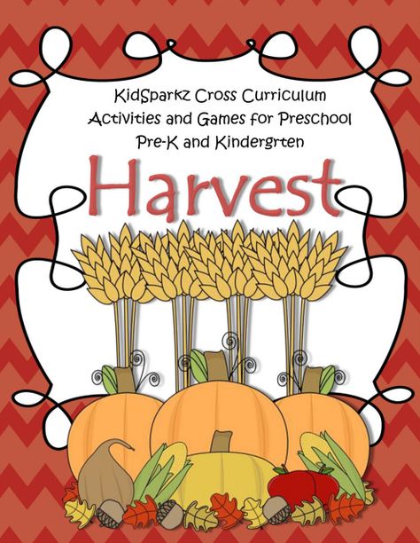 Harvest Time - A Collection of Printables, Activities and Centers  59 Harvesting Preschool Activities, Harvest Lesson Plans Preschool, Harvest Activities Preschool, Harvest Preschool Activities, Harvest Theme Preschool, November Stem, Preschool Harvest, Homeschool Tools, Harvest Activities