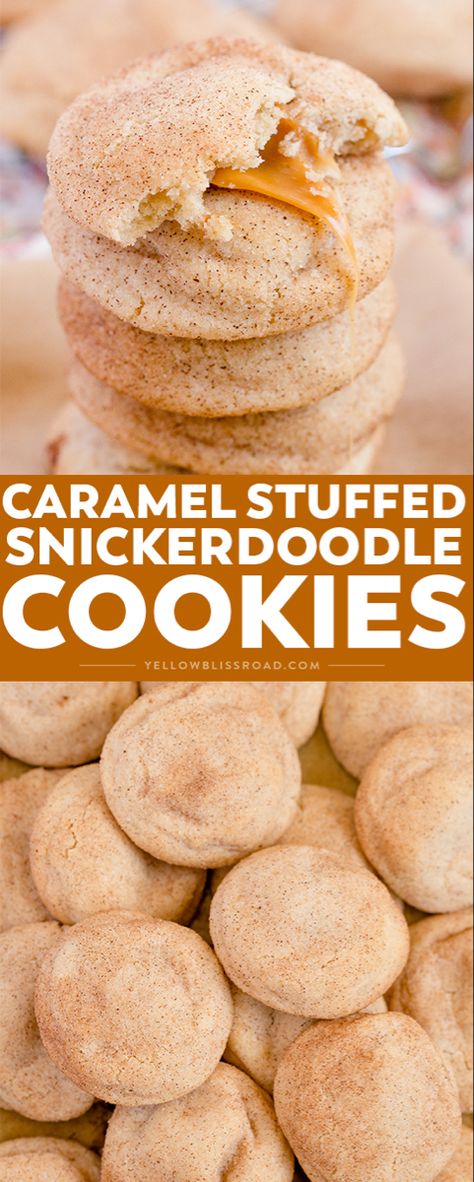 Stuffed Snickerdoodles, Doodle Cookies, Yellow Bliss Road, Lemon And Coconut Cake, Snickerdoodle Recipe, Gooey Caramel, Snickerdoodle Cookies, Filled Cookies, Gourmet Cookies