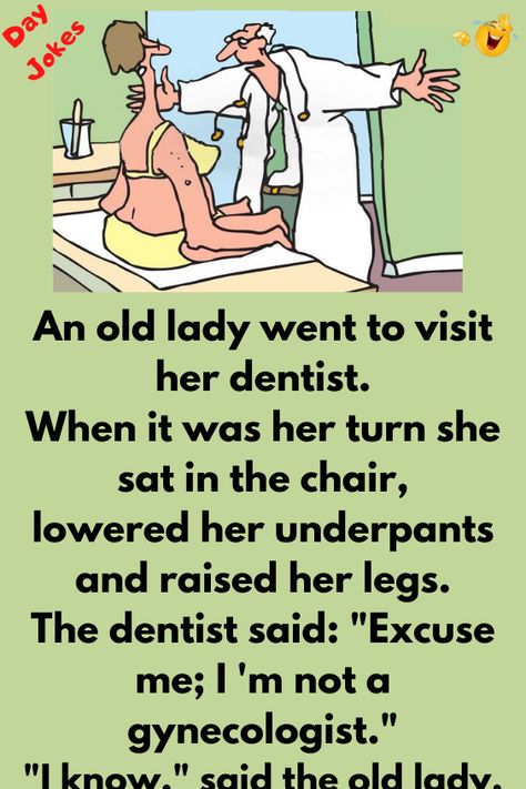 Alateen Activities, What To Ask For Birthday, Beautiful Old Lady, Dentist Jokes, Senior Jokes, Old Lady Pics, Funny Women Jokes, Florida Funny, Funny Birthday Jokes