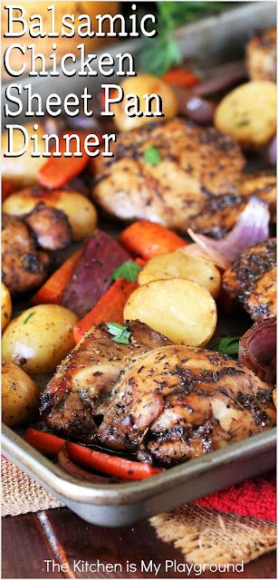 Balsamic Chicken Sheet Pan Dinner ~ Boneless chicken thighs and veggies oven-roasted with the deep, rich flavor of balsamic vinegar. It's one deliciously easy one-pan meal! www.thekitchenismyplayground.com Roast Chicken Sheet Pan Dinner, Chicken Thigh Roasted Veggies, Baked Balsamic Chicken Recipes, Boneless Chicken Thigh Sheet Pan Dinner, Boneless Chicken Thigh Recipes Sheetpan, Balsamic Sheet Pan Chicken And Veggies, Chicken Thigh And Veggies Recipes, Boneless Chicken Thigh Sheet Pan Recipes, Balsamic Chicken Bake