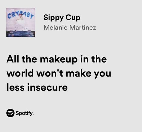 Melanie Martinez Quotes, Melanie Martinez Lyrics, Melanie Martinez Music, Melanie Martinez Songs, Meaningful Lyrics, Song Lyric Quotes, Spotify Lyrics, Music Quotes Lyrics, Favorite Lyrics