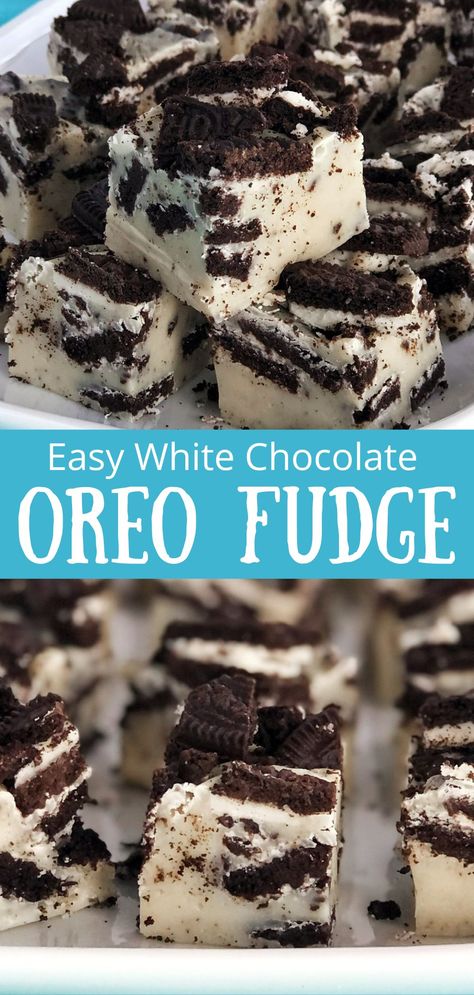 Easy White Chocolate Oreo Fudge Fudge Easy Condensed Milk, White Chocolate Fudge Condensed Milk, Oreo Fudge Recipe Condensed Milk, Fudge Recipes Easy Condensed Milk, German Chocolate Fudge Recipe, Fudge Recipe Condensed Milk, Oreo White Chocolate, White Fudge, White Chocolate Fudge Recipes