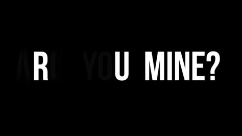 R U Mine Wallpaper, Arctic Monkeys Lyrics Quotes, Lyrics Quotes Aesthetic, Mine Wallpaper, Monkeys Wallpaper, R U Mine, Arctic Monkeys Lyrics, Lyrics Background, Arctic Monkeys Wallpaper