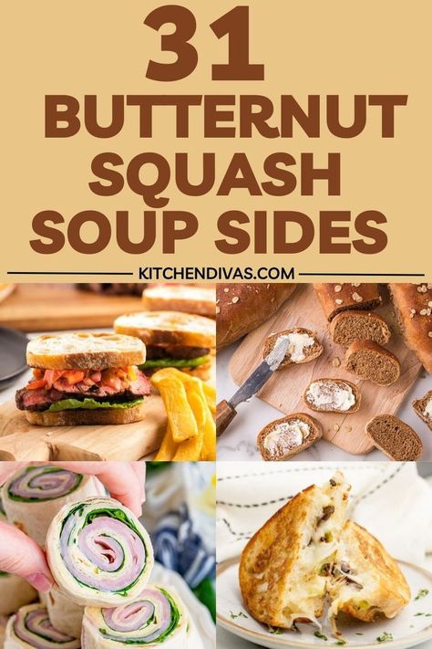 Collage of various foods. Butternut Squash Soup And Sides, Soup Side Dishes, Popular Soups, Hearty Bread, Best Butternut Squash Soup, Soup Pairings, Sourdough Rye, Smoked Fish, Fall Soups