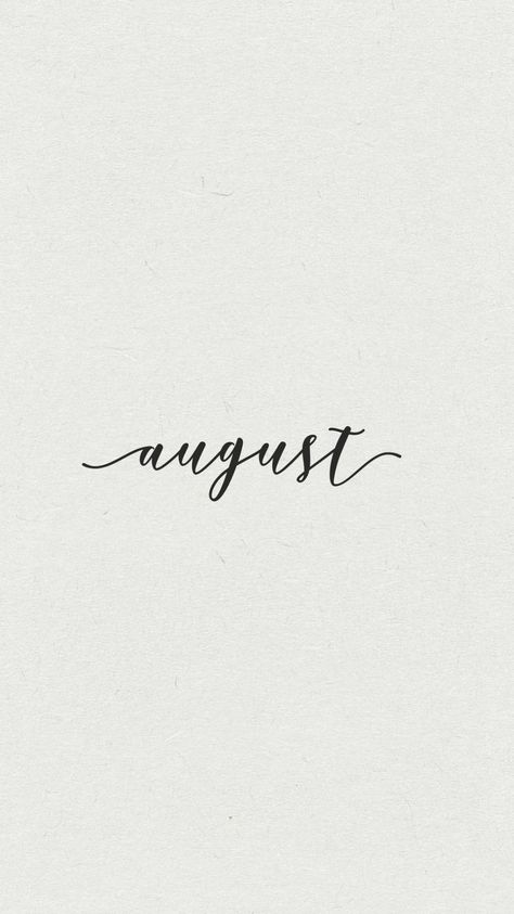 August In Calligraphy, August In Cursive, August Cursive, August Background Wallpapers, Months Calligraphy, August Aesthetic Month, August Calligraphy, August Wallpaper Iphone, August Aesthetic Wallpaper