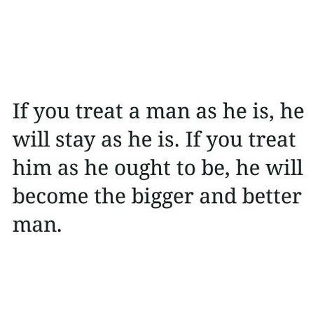 This is why you should say kind works to people and never down them or disrespect them. The more you build up that person with encouraging words the better they will become. The opposite is also true, the more you down a person the worse they become. Treat people the way you want to be treated, build them up. Its a mind trick and I love it. If you tell someone bad things about them all the time they will believe you. But if you tell them good things they will also believe you. Mind Trick, Prayers For My Husband, Encouraging Words, Thought Quotes, Mind Tricks, Losing Someone, Deep Thought, Bad Things, Treat People