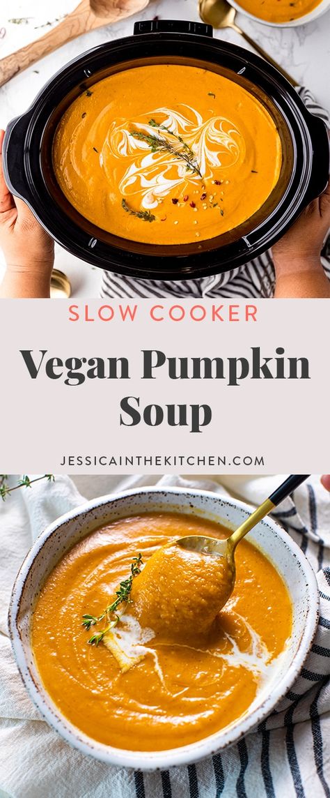 Fodmap Soups, Vegan Slow Cooker Soup, Soup Easy Healthy, Vegan Pumpkin Soup Recipe, Slow Cooker Pumpkin Soup, Slow Cooker Vegan, Easy Fall Dinner, Pumpkin Soup Easy, Slow Cooker Soups