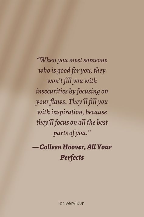 All your perfects Colleen Hoover book quotes All Your Perfects Quotes Book, All Your Perfects Colleen Hoover Quotes, All Your Perfects Colleen Hoover, Colleen Hoover Quotes, Bones Quotes, Famous Book Quotes, Book Poster, Romance Books Quotes, Good Romance Books