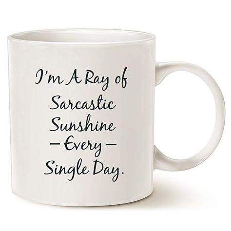 Funny Personalize Coffee Mug, Sarcastic Ray Of Sunshine Christmas Gifts, Best Mug for Lovers of Sarcasm, Ceramic Cup White, 11 Oz Funny Nurse Gifts, Father Christmas Gifts, 25th Quotes, Crazy Chicken Lady, Sarcastic Gifts, Ray Of Sunshine, Funny Christmas Gifts, Personalized Coffee Mugs, Ceramic Cup