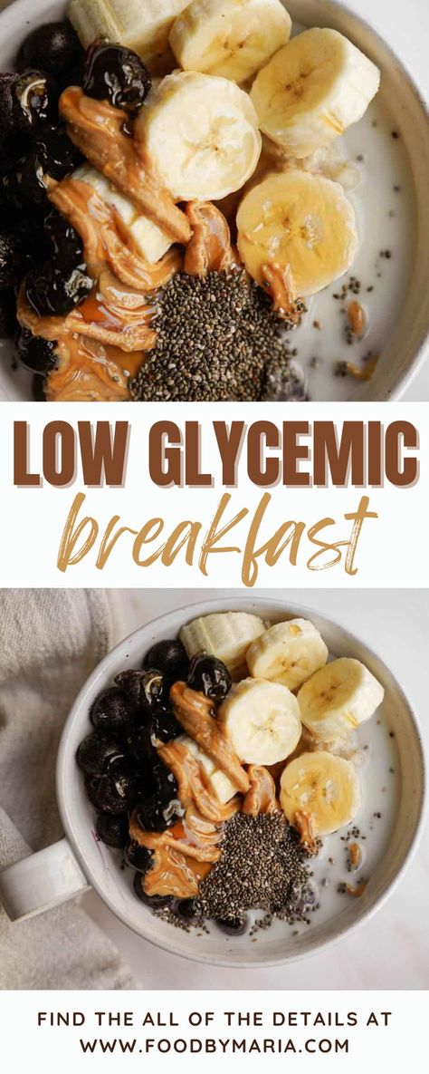 Low Gi Breakfast, Low Glycemic Breakfast, Low Glycemic Snacks, Gi Foods, Low Gi Diet, Low Glycemic Index Foods, Breakfast Bowls Recipe, Low Gi Foods, Low Glycemic Diet