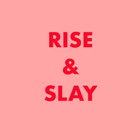 Slay The Day Quotes, Slay Quotes Queens, Boutique Content, Slay Quotes, Slay The Day, Women Inspiration, Slay Queen, Motivation Monday, Slay All Day