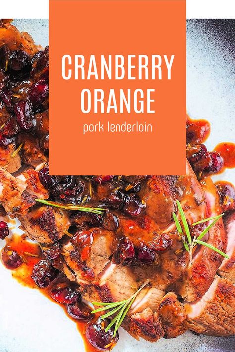 Orange Cranberry Pork Tenderloin Orange Cranberry Pork Tenderloin, Cranberry Glazed Pork Tenderloin, Cranberry Orange Pork Tenderloin, Cranberry Pork Tenderloin, Cranberry Pork, Cranberry Mustard, Pork Tenderloin Oven, Crockpot Pork Tenderloin, Thanksgiving Dinners