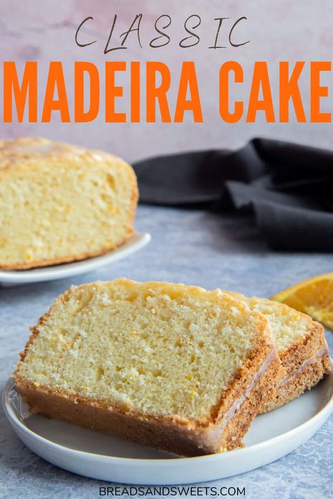 Two slices of Madeira Cake on a white plate with the rest of the cake in the back on another white plate. Orange Madeira Cake, Maderia Cake, Madeira Cake Recipe, Madeira Cake, Cake Recipes At Home, Lemon Pound Cake, Pudding Cake, Loaf Cake, Sweet Food