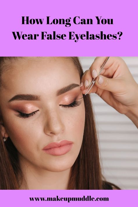 How Long Can You Wear False Eyelashes? Do you want to know how long you can wear a pair of false eyelashes, or individual eyelashes? Click here to find out! How Long Can You Wear False Eyelashes, Straight Eyelashes Tips, How To Put On False Eyelashes, How To Apply False Eyelashes, Eyelashes Falling Out, Apply False Eyelashes, Fake Eyelashes Applying, Pro Makeup Tips, Eyelash Application