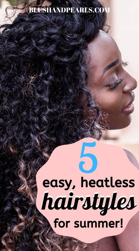 5 Easy, Heatless Hairstyles For Summer! If you have long or medium length hair then check out these easy summer hairstyles and updos that require no heat styling tools, just a bit of time and beginner hairstyling skills! | how to do your hair at home summer hairstyles | braided hairstyles and chignons for beginners | #hairstyles #hair #braids #summerhair Beginners Hairstyles, Easy Heatless Hairstyles, Half Up Curly Hair, Heat Hairstyles, Hairstyles For Summer, No Heat Hairstyles, Heat Styling, Hairstyles Braided, Heatless Hairstyles