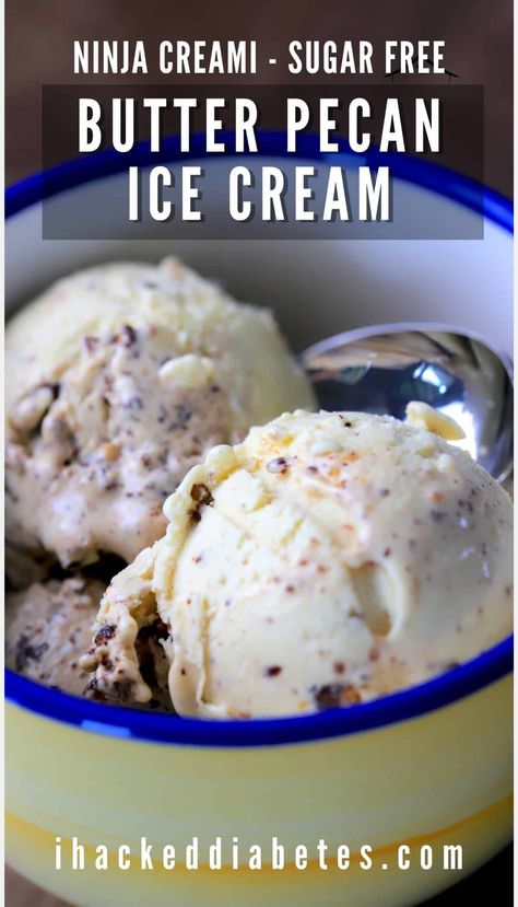 Ninja Keto Ice Cream Recipes, High Protein Low Carb Ninja Creami, Butter Pecan Ice Cream Ninja Creami, Keto Chow Ice Cream Ninja Creami, Butter Pecan Ninja Creami, Ninja Creami Butter Pecan Ice Cream, Ninja Creami Ice Cream Recipes Sugar Free, Ninja Creami Recipes Sugar Free, Ninja Creami Almond Milk Recipes