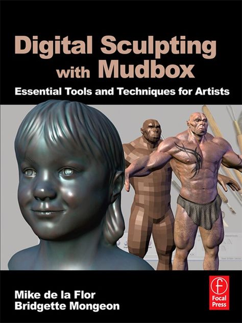 Digital Sculpting with Mudbox Digital Sculpting, Digital Sculpture, Bone Crafts, Family Psychology, Essential Tools, Computer Technology, Digital Artists, Painting Tools, Download Books