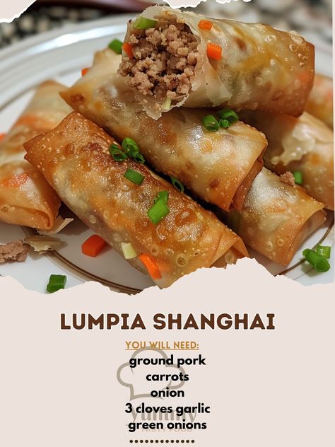 Lumpia Shanghai, International Meals, Lumpia Recipe, Filipino Snacks, Cozy Fall Recipes, Hearty Soups, Ground Pork, Savoury Dishes, May 13