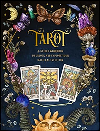 Tarot: A Guided Workbook: A Guided Workbook to Unlock and Explore Your Magical Intuition (Volume 1) : Editors of Chartwell Books: Amazon.ca: Livres Signs With Meaning, Soul Love, Tarot Guide, Reading Tarot, Tarot Book, Card Drawing, Minor Arcana, Reading Tarot Cards, With Meaning