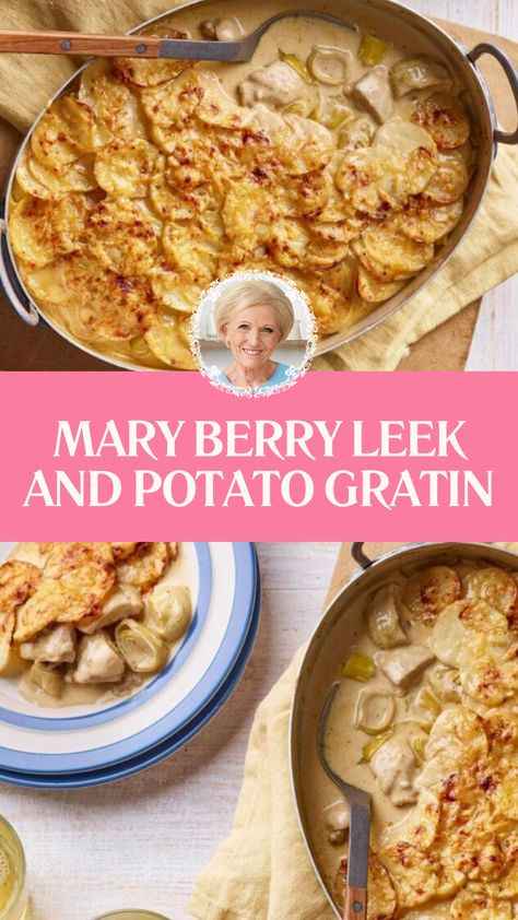 Mary Berry Leek And Potato Gratin Leek And Potato Gratin, Leek Side Dish Recipes, Potato And Leek Gratin, British Food Traditional, British Bake Off Recipes, Leek And Potato, Foodie Lover, Mary Berg, Leek Recipes