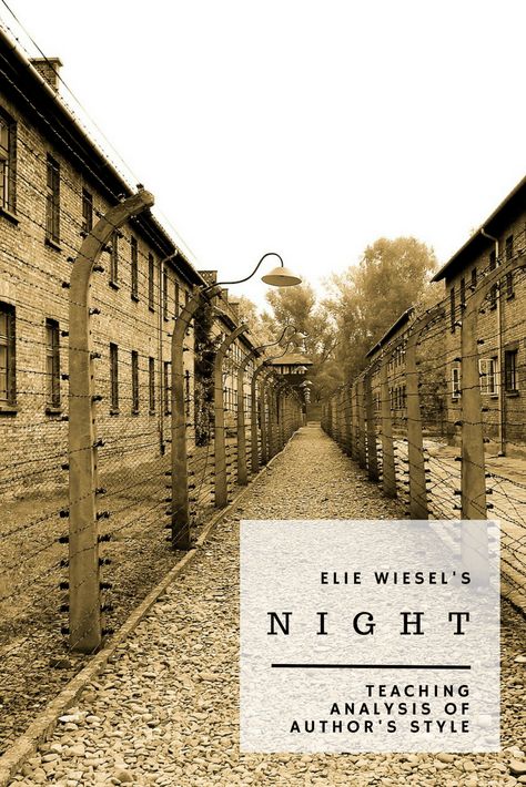 Teaching Night, Parallel Structure, Night By Elie Wiesel, Internal Conflict, High School Literature, Mentor Sentences, High School Writing, My Favourite Teacher, Elie Wiesel