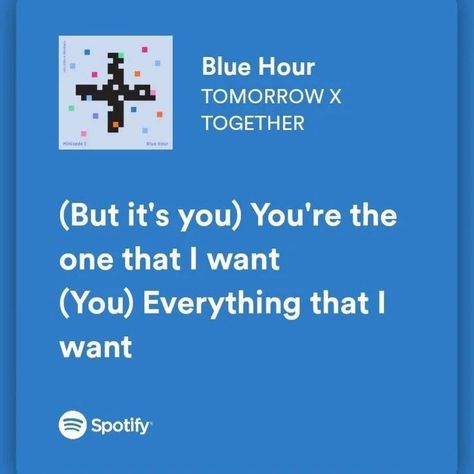 Blue Song Lyrics, Lyric Spotify, Spotify Song Lyrics, Twice Lyrics, Tomorrow By Together, Blue Song, Blue Quotes, Will Solace, Im Blue