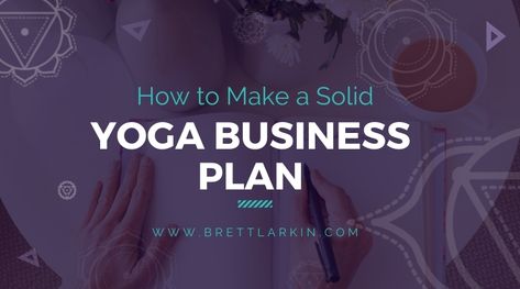 Yoga Marketing, Teach Yoga, Yoga Business, Business Checklist, Teaching Yoga, Types Of Yoga, Yoga Teachers, Online Yoga, Business Plan Template