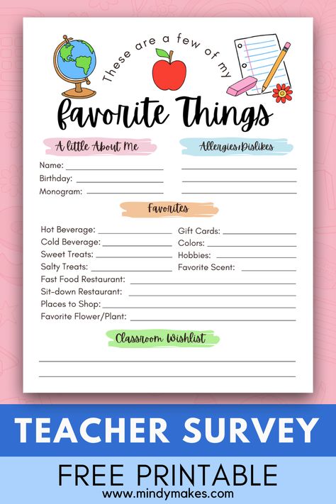 Teacher Questionnaire Free Printable, Teacher Favorites Printable, Favorites Questionnaire, Gift Questionnaire, Teacher Appreciation Week Themes, Teacher Questionnaire, Teacher Wish List, Student Birthday Gifts, Teacher List