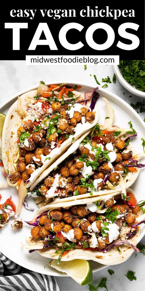 Chickpea Tacos Vegan, Easy Veggie Tacos, Chic Pea Tacos, Garbanzo Bean Tacos, Vegitaren Taco Recipes, Best Vegan Tacos, No Meat Tacos, Mexican Chickpea Recipes, Veggie Tacos Recipes Easy