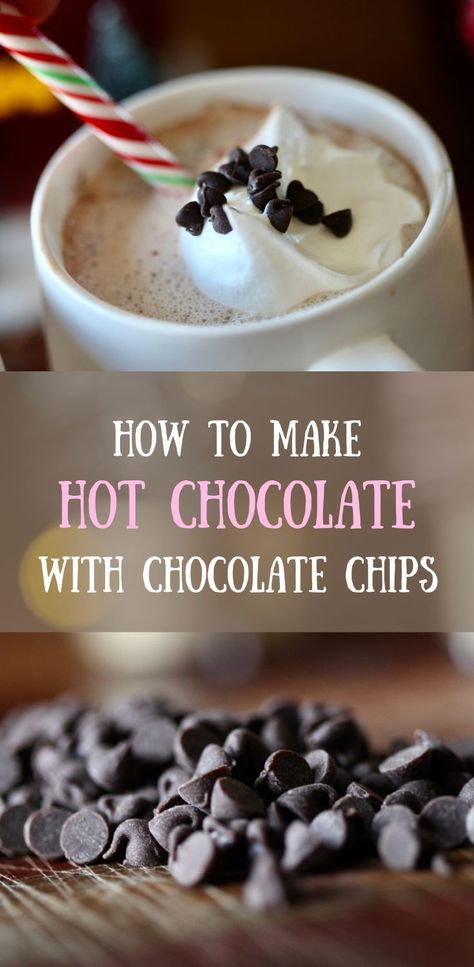 two pictures, one of a mug of hot chocolate, and one of chocolate chips Hot Chocolate With Chocolate Chips, Creamy Hot Chocolate Recipe, Creamy Hot Chocolate, Hot Cocoa Mix Recipe, Hot Chocolate Recipe Homemade, Hot Chocolate Mix Recipe, Hot Chocolate Milk, Homemade Hot Cocoa, Homemade Chocolate Chips