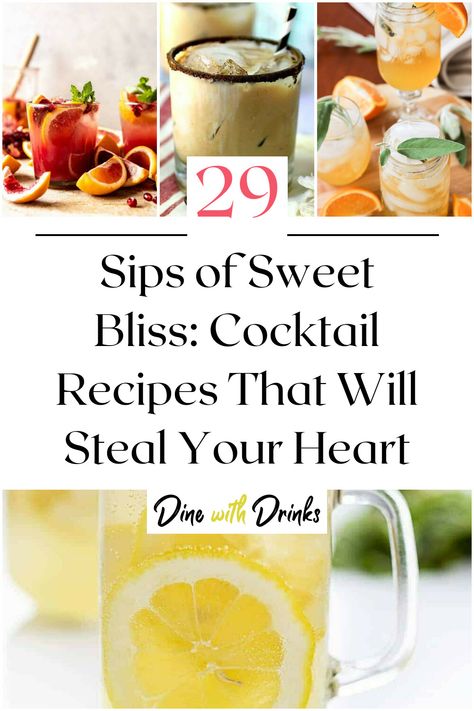 Collage of 4 sweet cocktails. Sweet Cocktail Recipes, Best Drink Recipes, Sweet Cocktail, Sweet Cocktails, Sweet Drinks, Delicious Cocktails, Something Sweet, Mixology, Fun Drinks