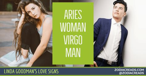 Aries Woman and Virgo Man Love Compatibility - Linda Goodman Aries Woman And Virgo Man, Virgo Man Aries Woman, Aries Man In Love, Linda Goodman, Virgo Men In Love, Aries Relationship, Virgo Man, Virgo And Aries, Aries Women