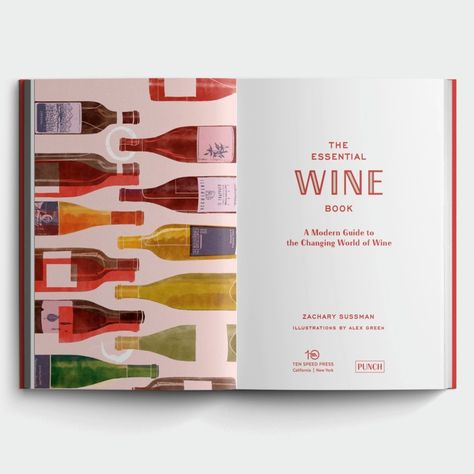 The Essential Wine Book — Annie Marino Wine Magazine Layout, Wine Catalogue Design, Wine Editorial, Hardcover Book Design, Wine Brochures, Wine Cards, Wine Presentation, Wine Advertising, Cooking Books