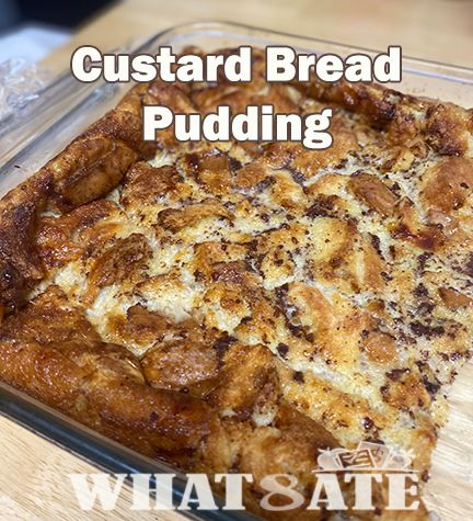 Grandmas Old Fashion Bread Pudding With Vanilla Sauce, Custard Bread Pudding Recipe Easy Simple, Custard Bread Pudding Recipe Old Fashion, Bread Pudding Recipe Old Fashion, Custard Bread Pudding Recipe, Old Fashioned Bread Pudding Recipe, Homemade Bread Pudding, Easy Bread Pudding Recipe, Custard Bread Pudding