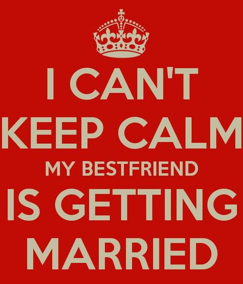 Tag your best friend! Happy Wedding Quotes, Getting Married Quotes, Wedding Quotes To A Friend, Getting Married Funny, Married Quotes, Wedding Quotes Funny, Marriage Quotes Funny, Cant Keep Calm, Calm Quotes