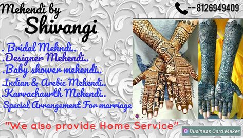 Mehndi is my profession & also a passion Mehndi Business Card, Mehndi Visiting Card Design, Artist Visiting Card, Front Mehndi, Lehenga For Girls, Front Mehndi Design, Happy Pongal, Beauty Parlour, Visiting Card Design