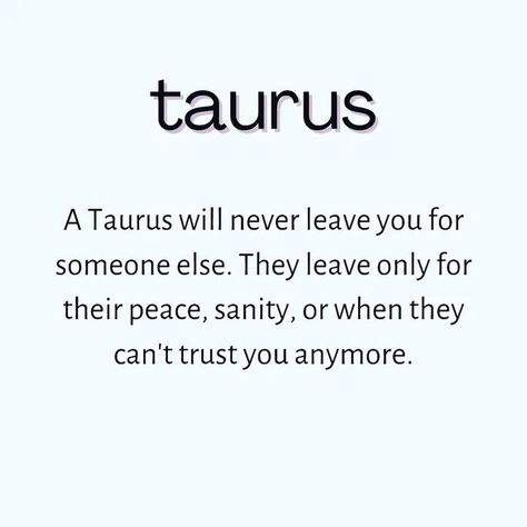 Taurus Quotes Personality, Taurus And Taurus, Taurus Woman Quotes, April Taurus, Taurus Things, Taurus Zodiac Quotes, Taurus Memes, Taurus Personality, Zodiac Personality Traits