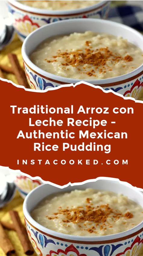 Discover the authentic flavors of Mexico with this traditional Arroz con Leche recipe. Made with whole milk, evaporated milk, and cinnamon, this Mexican rice pudding is the perfect comforting dessert. Rice Pudding Mexican Recipe, Mexican Sweet Rice Cinnamon, Mexican Rice Pudding Condensed Milk, Puerto Rican Rice Pudding Recipe, Mexican Rice Pudding Recipe, Rice Pudding Recipe With Condensed Milk, Mexican Sweet Rice, Minute Rice Pudding, Rice Pudding With Condensed Milk