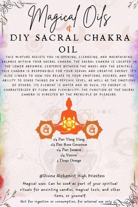 Magick Oil, Sacral Chakra Healing, Essential Oil Perfumes Recipes, Second Chakra, Healing Essential Oils, Essential Oil Diffuser Blends Recipes, Essential Oil Carrier Oils, Healing Magic, Magic Herbs