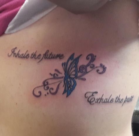 Inhale Future Exhale Past Tattoo, Past Tattoo, Tattoo Butterfly, Rib Tattoo, Tattoo Tattoo, Butterfly Tattoo, Future Tattoos, Tattoos And Piercings, I Tattoo