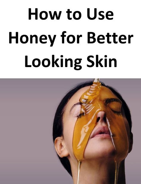 5 Unknown Benefits of Honey for Skin you must uncover Honey On Face Benefits, Honey On Face, Moisturizer Recipe, Skin Cleanser Diy, Homemade Skin Care Routine, Honey For Acne, Veg Diet, Moisturizer Diy, Masks For Acne