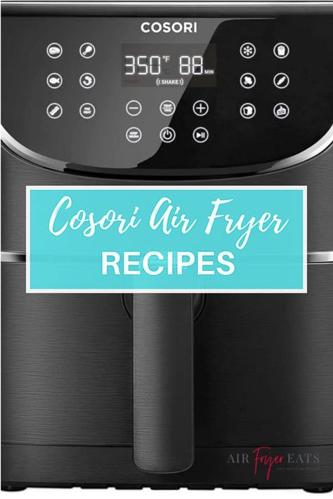 Cosori Air Fryer Recipes Chicken, Cosori Recipes, Airfryer Cosori Recipes, Air Fryer Cosori, Cosori Air Fryer, Cosori Air Fryer Recipes, Air Fryer Recipes Chicken Tenders, Air Fryer Recipes Chicken Wings, Air Fryer Recipes Chicken Breast