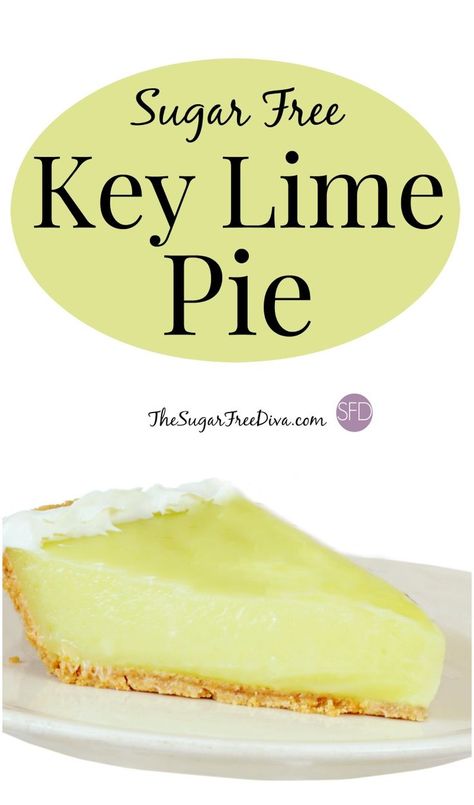 Sugar Free Key Lime Pie, Sugarless Desserts, Keto Pies, Flavored Yogurt, Sugar Free Pie, Sugar Free Desserts Easy, Key Lime Pie Easy, Sugar Free Baking, Sugar Free Recipes Desserts