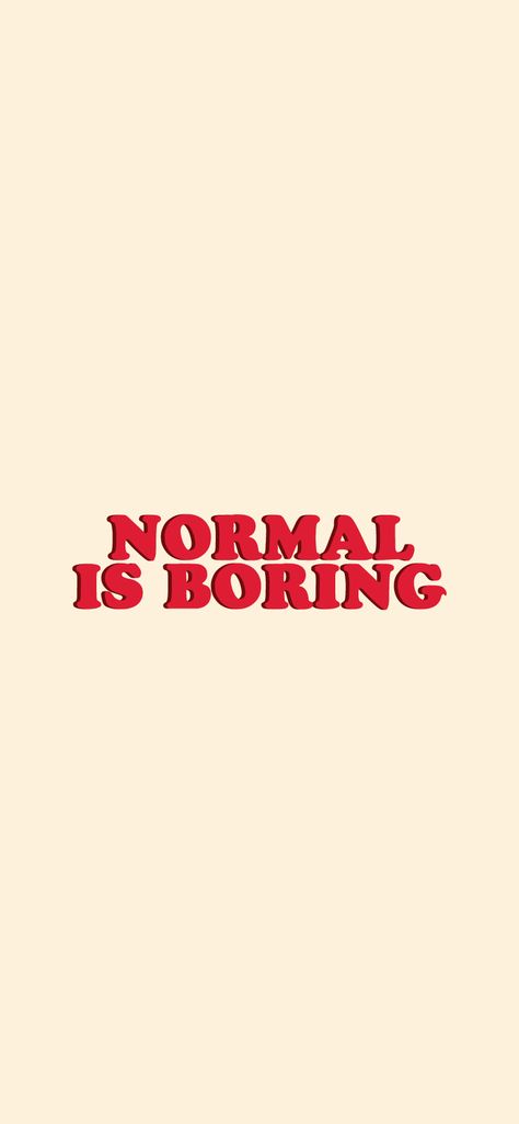 Normal Is Boring - Orange iPhone XR Wallpaper Background ,  #background #Boring #iPhone #Normal Boring Wallpaper, Iphone Xr Wallpaper, Bored Quotes, Xr Wallpaper, Normal Is Boring, Background Background, Wallpapers Iphone, Cool Wallpapers, Beard Care