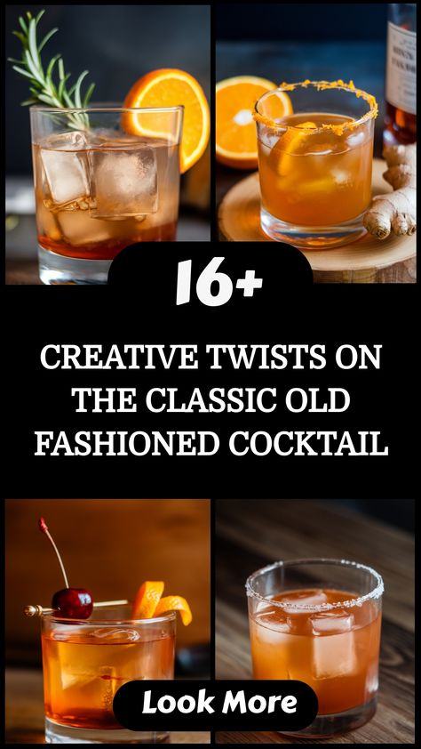 Creative variations of the classic Old Fashioned cocktail displayed with garnishes and ingredients. Apple Old Fashioned Cocktail, Rum Old Fashioned Cocktail, Easy Gin Cocktails Recipes, Christmas Old Fashioned Cocktail, Classic Old Fashioned Cocktail Recipe, Old Fashioned Recipes Cocktail, Old Fashion Recipe, Cherry Old Fashioned, Old Fashion Cocktail