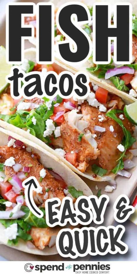 Easy Fish Tacos are quick and healthy with a simple homemade spice mix and your favorite toppings! In just 20 minutes, these fish tacos go from the fridge to the dinner table! They are great for a quick weeknight meal or even a light & fresh lunch. #fishtacos #easyfishtacos #tacos #spendwithpennies Haddock Fish Tacos Recipe, Fish Tacos Recipe Sauce, Best Fish For Fish Tacos, Fish Taco Toppings Ideas, Fish Burrito Recipe, Toppings For Fish Tacos, How To Make Fish Tacos, Fish Tacos With Fish Sticks, Best Fish Tacos Recipe