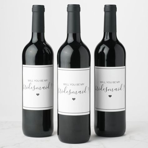 Chic and Elegant Will you be my Bridesmaid Wine Label | #willyoubemy #chicandelegant #willyoubemybridesmaid #forbridesmaids #bridalshower #bridesmaidgifts #weddingbridalbacheloretteparty #bridesmaidproposal #modernminimalistweddinginvitation #simplescripttypographybridesmaid Graduation Wine Labels, Party Gifts For Women, Rehearsal Dinner Decor, Wedding Bottle Labels, Bridesmaid Wine Label, Bridesmaid Proposal Ideas, Wedding Favors Packaging, Richard Johnson, Bridesmaid Wine