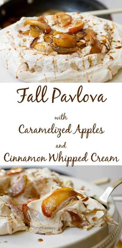 Fall Pavlova, Caramel Apple Dessert, Cinnamon Whipped Cream, Pavlova Dessert, Caramel Dessert, Caramelized Apples, Caramel Apples Homemade, Apples And Cinnamon, Meringue Desserts